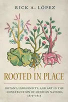 KNYGA Rick A Lopez Rooted in Place