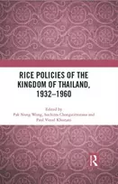 KNYGA Bookshop Rice Policies of the Kingdom of Thailand, 1932 - 1960