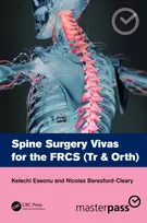 KNYGA Kelechi Eseonu Spine Surgery Vivas for the FRCS (Tr & Orth)