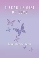 KNYGA Reba Boackle David Fragile Gift of Love