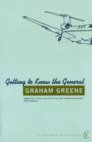 KNYGA Graham Greene Getting To Know The General
