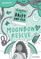 KNYGA Stella Botchway Readerful Rise: Oxford Reading Level 11: The Adventures of Daisy and Raudona: Moonbow Rescue
