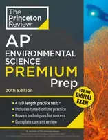 KNYGA The Princeton The Princeton Review Princeton Review AP Environmental Science Premium Prep, 20th Edition