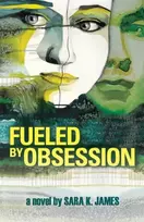 KNYGA Sara K James Fueled By Obsession