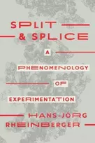 KNYGA Hans Jorg Rheinberger Split and Splice