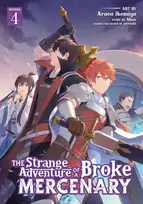 KNYGA Mine Strange Adventure of a Broke Mercenary (Manga) Vol. 4
