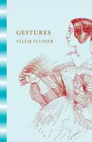 KNYGA Vilem Flusser Gestures