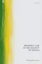 KNYGA Christopher Essert Property Law in the Society of Equals