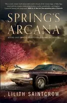 KNYGA Lilith Saintcrow Spring's Arcana