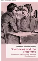 KNYGA Gemma Almond Brown Spectacles and the Victorians