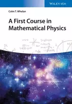 KNYGA Colm T Whelan First Course in Mathematical Physics