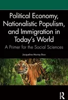 KNYGA Jacqueline Murray Brux Political Economy, Nationalistic Populism, and Immigration in Today's World
