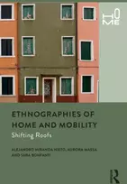 KNYGA Sara Bonfanti Ethnographies of Home and Mobility