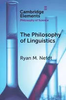 KNYGA Ryan M. (University of Cape Town and University of Bristol) Nefdt Philosophy of Linguistics