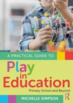 KNYGA Michelle Simpson Practical Guide to Play in Education