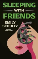 KNYGA Emily Schultz Sleeping with Friends
