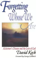 KNYGA Bookshop Forgetting Whose we Are