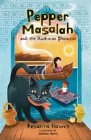 KNYGA Rosanne Hawke Pepper Masalah and the Kashmiri Princess