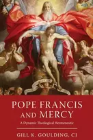 KNYGA Goulding, CJ, Gill K. Pope Francis and Mercy