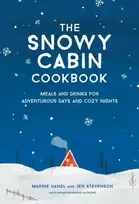 KNYGA Marnie Hanel The Snowy Cabin Cookbook