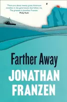 KNYGA Jonathan Franzen Farther Away