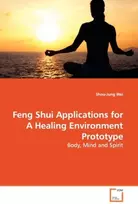 KNYGA Shou Jung Wei Feng Shui Applications for A Environment Prototype