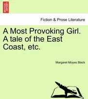 KNYGA Bookshop Etc. a Most Provoking Girl. a Tale of the East Coast