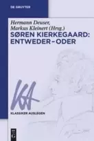 KNYGA Hermann Deuser Søren Kierkegaard: Entweder – Oder