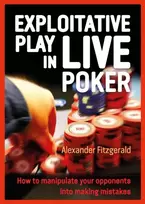 KNYGA Alexander Fitzgerald Exploitative Play in Live Poker