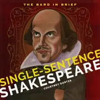 KNYGA Courtney Gorter Single-Sentence Shakespeare