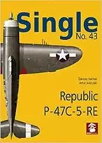 KNYGA Dariusz Karnas Single No. 43 Republic P-47C-5-RA