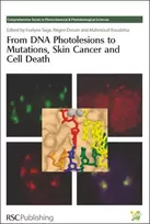 KNYGA France) Sage Evelyne (Institut Curie Centre De Recherche From DNA Photolesions to Mutations, Skin Cancer and Cell Death
