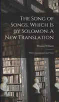 KNYGA Thomas Song of Songs, Which is by Solomon. A New Translation