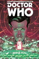 KNYGA Al Ewing Doctor Who: The Eleventh Doctor Vol. 2: Serve You