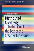 KNYGA Vlad Petre Glaveanu Distributed Creativity