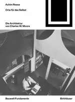 KNYGA Achim Reese Orte fur das Selbst: Die Architektur von Charles W. Moore