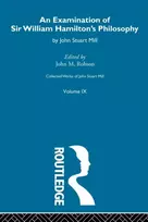 KNYGA John M Robson Examination of Sir William Hamilton's Philosopy