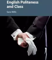 KNYGA Sara Mills English Politeness and Class
