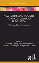KNYGA Courtney J Fung New Paths and Policies towards Conflict Prevention