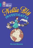 KNYGA Oliver Brooks Nellie Bly Investigates