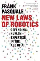 KNYGA Frank Pasquale New Laws of Robotics
