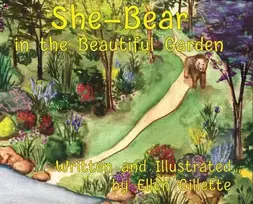 KNYGA Ellen Gillette She-Bear in the Beautiful Garden
