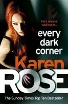 KNYGA Karen Rose Every Dark Corner (The Cincinnati Series Book 3)
