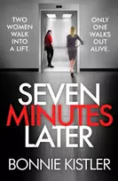 KNYGA Bonnie Kistler Seven Minutes Later