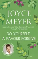 KNYGA Joyce Meyer Do Yourself a Favour ... Forgive
