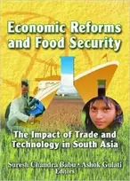 KNYGA Suresh (International Food Policy Research Institute, Washington, DC, USA) Babu Economic Reforms and Food Security