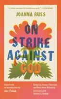 KNYGA Joanna Russ On Strike Against God