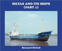 KNYGA Bernard Mccall SIETAS AND ITS SHIPS (part 1)