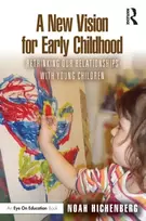 KNYGA Noah Hichenberg New Vision for Early Childhood