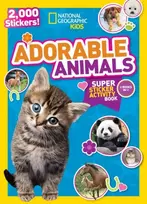 KNYGA Bookshop National Geographic Kids Adorable Animals Super Sticker Activity Book-Special Sales Edition